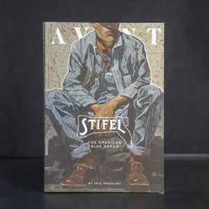 Avant Magazine Volume 6 Stifel The American Blue Dream Cover