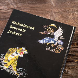 Tailor Toyo Japan Jacket Book - The History of Embroidered Souvenir Jackets
